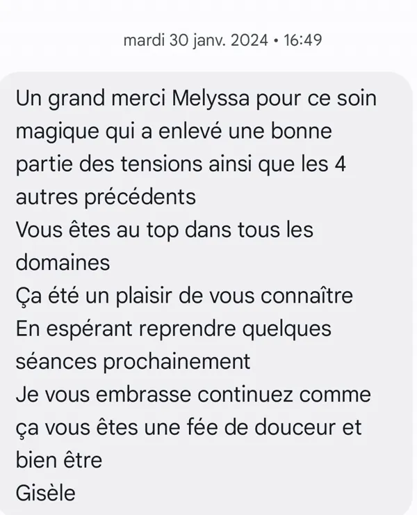 Avis de Gisèle : « Message de Gisèle : « Merci pour ce soin magique qui a enlevé une bonne partie des tensions, une fée de douceur et de bien-être ». »
